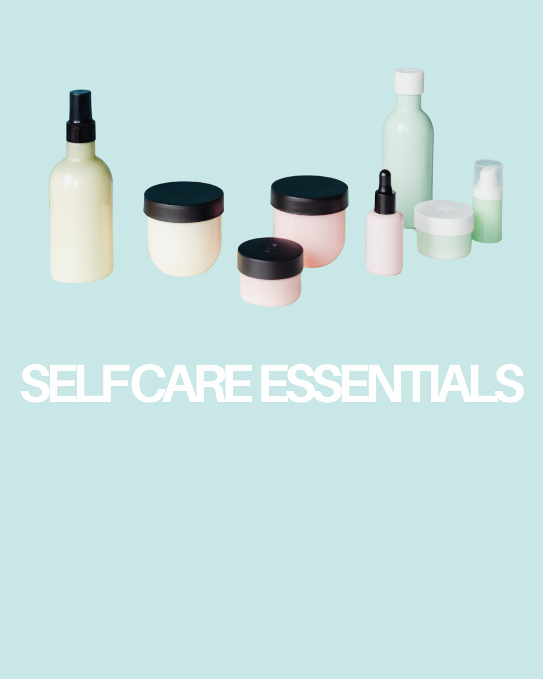 Self-Care Essentials