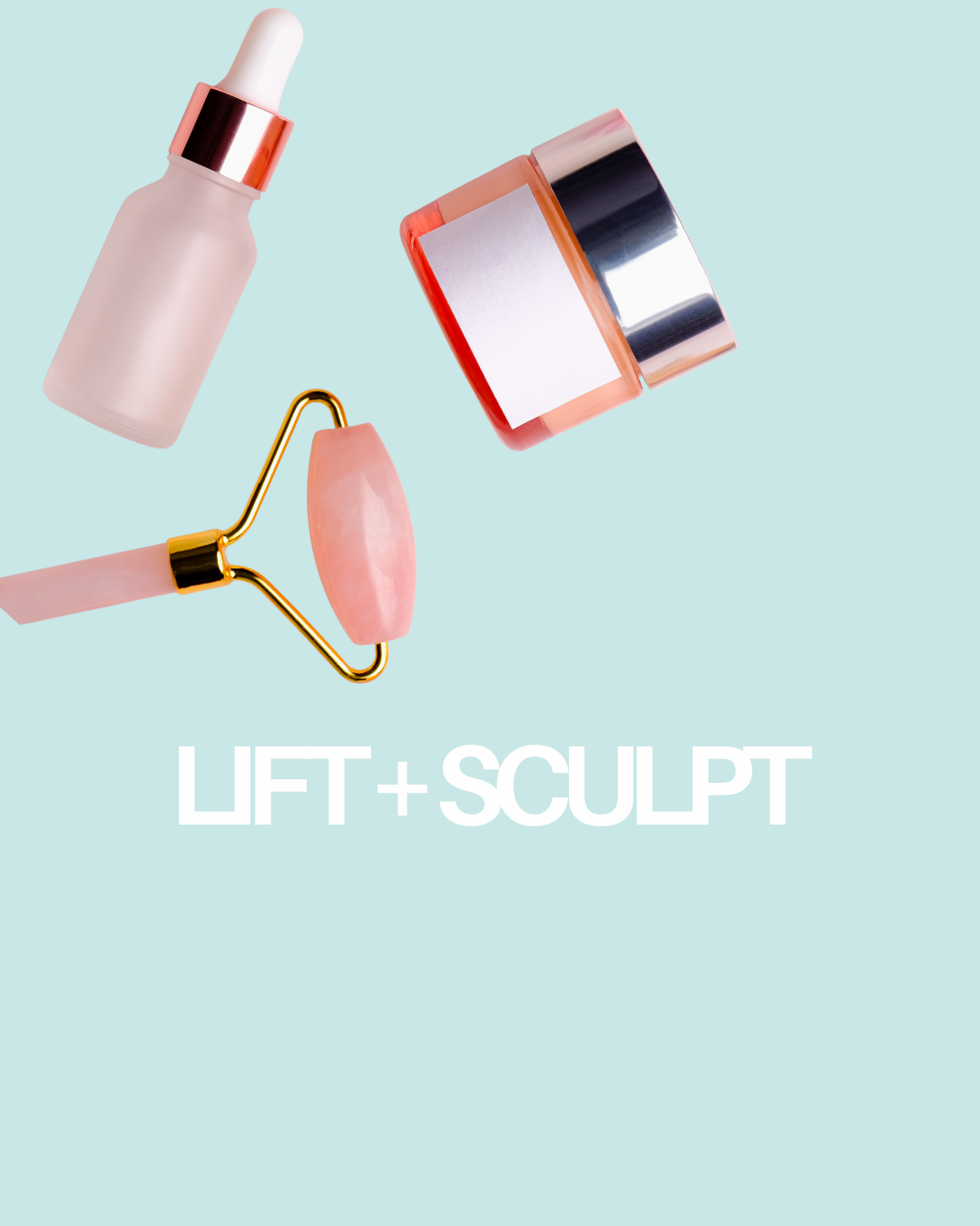 Lift + Sculpt